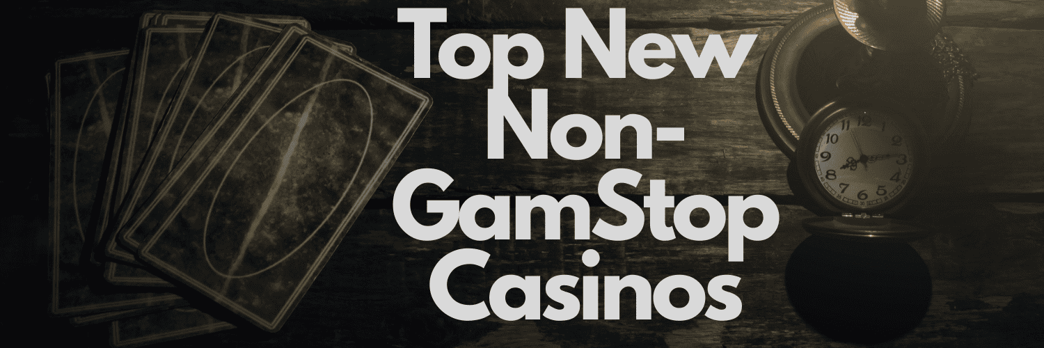 Top Online Casinos Not Blocked by Gamstop -1829906217
