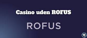 Udenlandske Casinoer Uden ROFUS En Guide til Spiloplevelsen